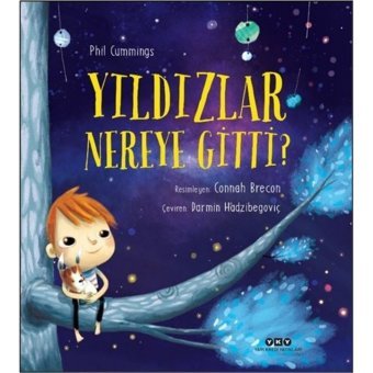 Yıldızlar Nereye Gitti? - Phil Cummings - Yapı Kredi Yayınları