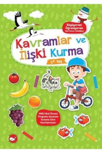 Beyaz Balina Yayınları Kavramlar Ve Ilişki Kurma 5 Yaş - Büyüyorum Öğreniyorum Okul Öncesi Etkinlikleri