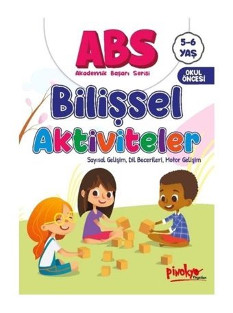 ABS Bilişsel Aktiviteler - Sayısal Gelişim Dil Becerileri Motor Gelişim 5 - 6 Yaş - Buçe Dayı - Pinokyo