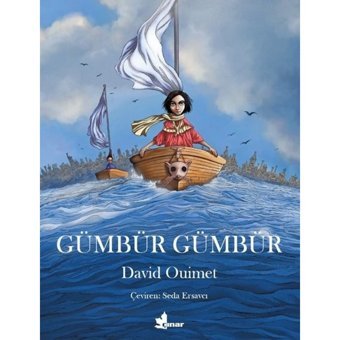 Gümbür Gümbür - David Ouimet - Çınar Yayınları