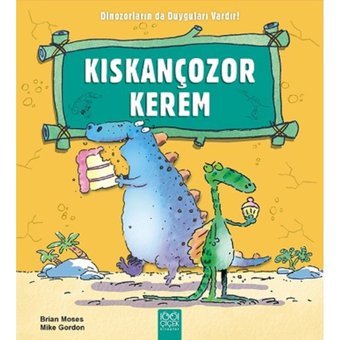 Kıskançozor Kerem - Brian Moses - Mike Gordon - 1001 Çiçek