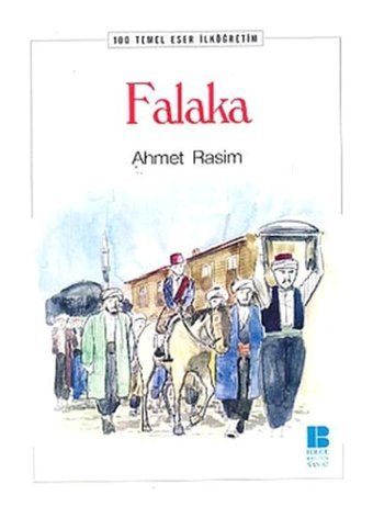 Falaka - Ahmet Rasim - Bilge Kültür Sanat
