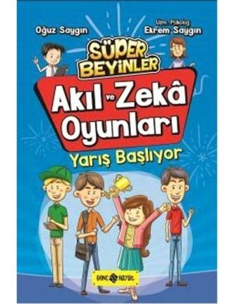 Akıl ve Zeka Oyunları-Yarış Başlıyor - Oğuz Saygın - Ekrem Saygın - Genç Hayat
