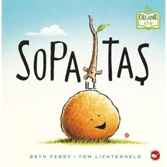 Sopa ile Taş-Organik Kitap - Beth Ferry - Beyaz Balina Yayınları