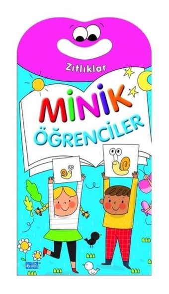 Minik Öğrenciler - Zıtlıklar- Parıltı Yayınları