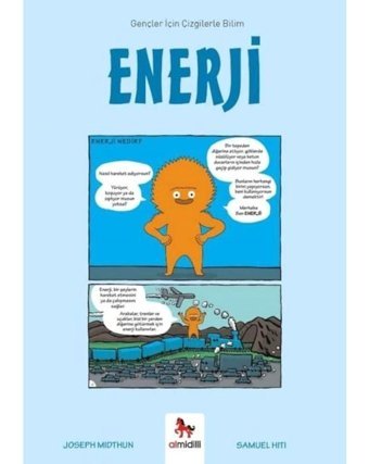 Enerji - Gençler için Çizgilerle Bilim - Joseph Midthun - Almidilli