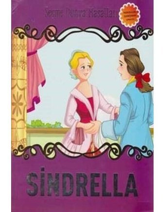 Sindrella-Seçme Dünya Masalları- Parıltı Yayınları