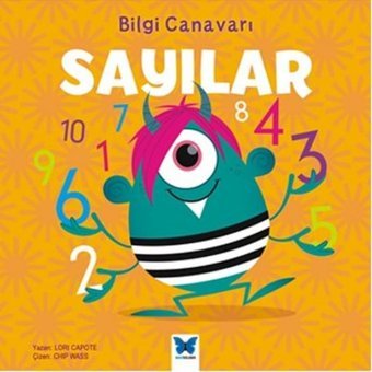 Bilgi Canavarı - Sayılar - Lori Capote - Mavi Kelebek