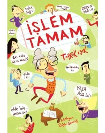 İşlem Tamam - Toprak Işık - Tudem Yayınları