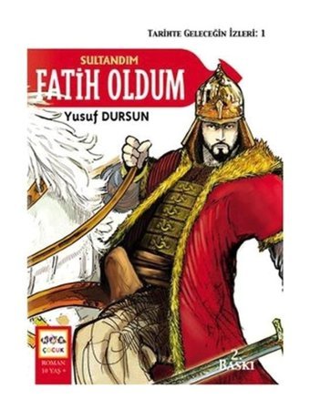 Sultandım Fatih Oldum - Yusuf Dursun - Nar Yayınları