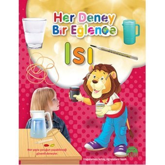 Her Deney Bir Eğlence - Isı- Martı Yayınları