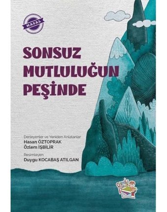 Sonsuz Mutluluğun Peşinde - Hasan Öztoprak - Parmak Çocuk