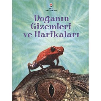 Doğanın Gizemleri ve Harikaları - Elizabeth Dalby - Tübitak Yayınları
