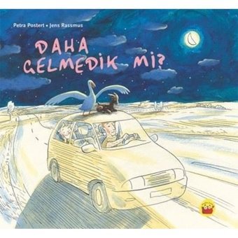 Daha Gelmedik mi? - Petra Postert - Kuraldışı Yayınları
