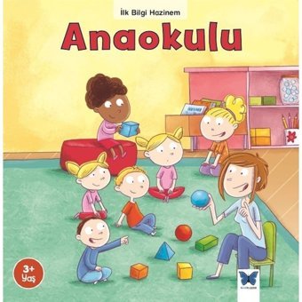 Anaokulu-İlk Bilgi Hazinem - Stephanie Ledu - Mavi Kelebek