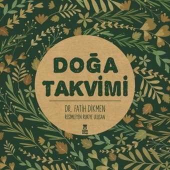 Doğa Takvimi - Fatih Dikmen - Taze Kitap
