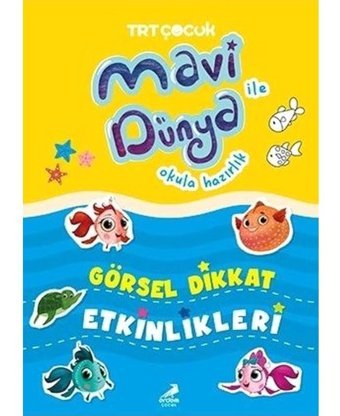 TRT Çocuk - Görsel Dikkat Etkinlikleri - Mavi Dünya ile Okula Hazırlık- Erdem Çocuk
