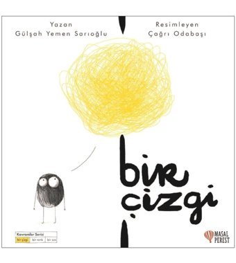 Masalperest Bir Çizgi - Masal Perest - Gülşah Yemen Sarıoğlu & Çağrı Odabaşı Kitabı