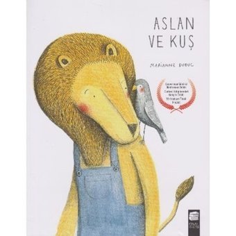 Aslan ve Kuş - Marianne Dubuc - Final Kültür Sanat Yayınları