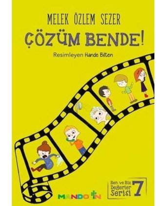 Çözüm Bende!-Ben ve Biz Değerler Serisi 7 - Melek Özlem Sezer - Mandolin