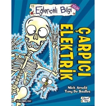 Çarpıcı Elektrik - Nick Arnold - Eğlenceli Bilgi