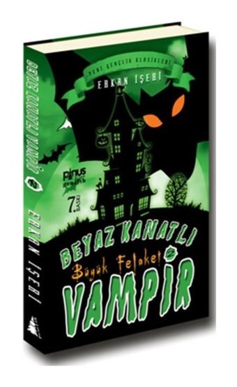 Beyaz Kanatlı Vampir 2 - Büyük Felaket - Erkan İşeri - Pinus Kitap