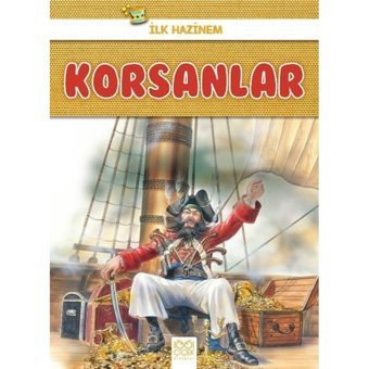 Korsanlar-İlk Hazinem - Denise Ryan - 1001 Çiçek