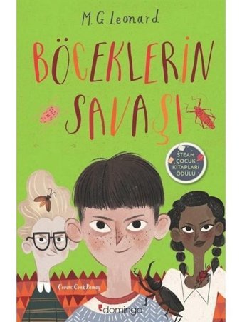 Böceklerin Savaşı - M. G. Leonard - Domingo Yayınevi