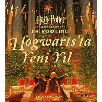 Hogwarts’ta Yeni Yıl - J. K. Rowling - Yapı Kredi Yayınları