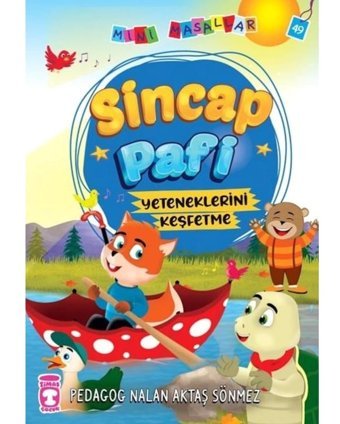 Sincap Pafi - Mini Masallar 5 - Nalan Aktaş Sönmez - Timaş Çocuk