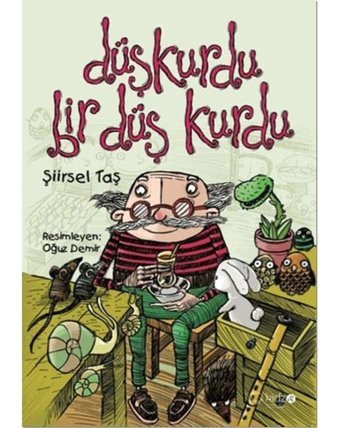 Düşkurdu bir Düş Kurdu - Şiirsel Taş - Redhouse Kidz Yayınları