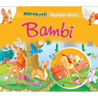 Bambi - Hareketli Öyküler Dizisi- Yumurcak Yayınları