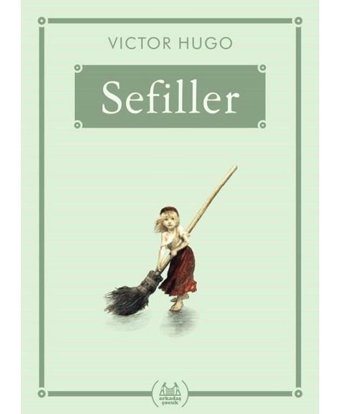 Sefiller - Ali Aydoğan - Arkadaş Yayıncılık