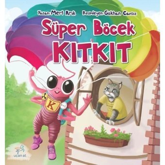 Süper Böcek Kıtkıt - Mert Arık - Uçan At