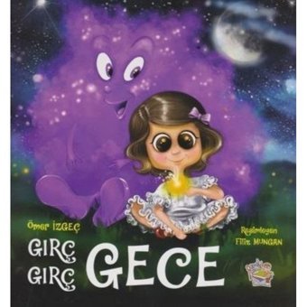 Gırç Gırç Gece - Ömer İzgeç - Parmak Çocuk