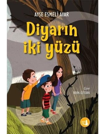 Diyarın İki Yüzü - Ayşe Eşmeli Ayar - Büyülü Fener