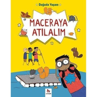 Doğada Yaşam-Maceraya Atılalım - Chris Oxlade - Almidilli