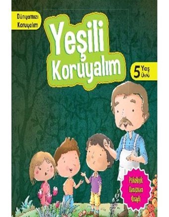Dünyamızı Koruyalım - Yeşili Koruyalım - Manpreet Kaur Aden - Parıltı Yayınları