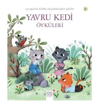 Yavru Kedi Öyküleri - Charlotte Grossetete - 1001 Çiçek