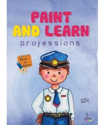 Paint and Learn: Professions - Boya ve Öğren- Otantik Kitap