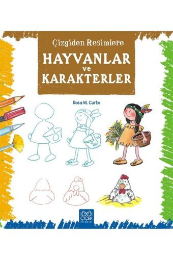 1001 Çiçek Kitaplar Çizgiden Resimlere - Hayvanlar ve Karakterler kitabı - Rosa Maria Curto - 1001 Çiçek Kitaplar