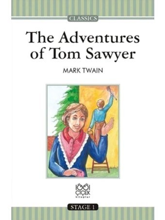 The Adventures of Tom Sawyer - Mark Twain - 1001 Çiçek