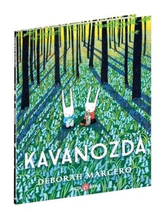 Kavanozda - Deborah Marcero - Beta Kids
