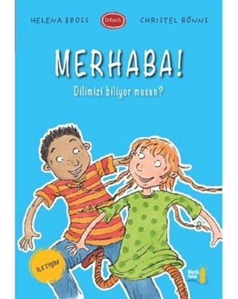Merhaba! Dilimizi Biliyor Musun? - Christel Ronns - Helena Bross - Büyülü Fener