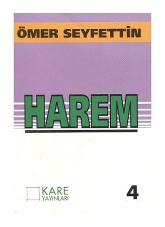 Harem - Ömer Seyfettin - Kare Yayınları