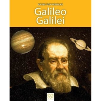 Bilime Yön Verenler-Galileo Galilei - Sarah Ridley - 1001 Çiçek