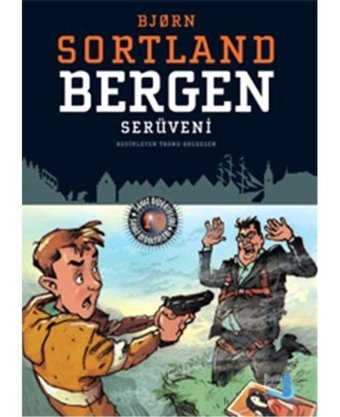Bergen Serüveni - Bjorn Sortland - Büyülü Fener