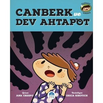 Canberk ve Dev Ahtapot - Ana Crespo - Martı Yayınları
