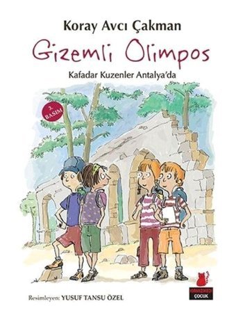 Gizemli Olimpos - Kafadar Kuzenler Antalya'da - Koray Avcı Çakman - Kırmızı Kedi