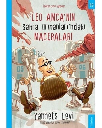 Leo Amca'nın Sahra Ormanları'ndaki Maceraları - Yannets Levi - Sola Kidz